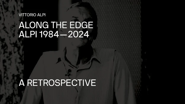 Along the edge - ALPI 1984-2024 | Vittorio Alpi