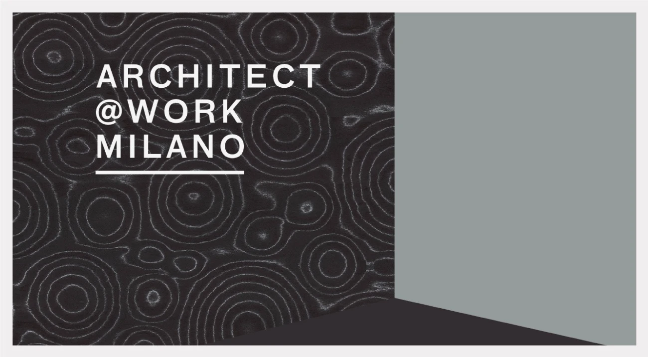 Architect@Work Milan 2017